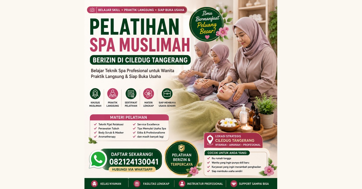 Pelatihan Spa Muslimah Berizin di Ciledug Tangerang 082124130041