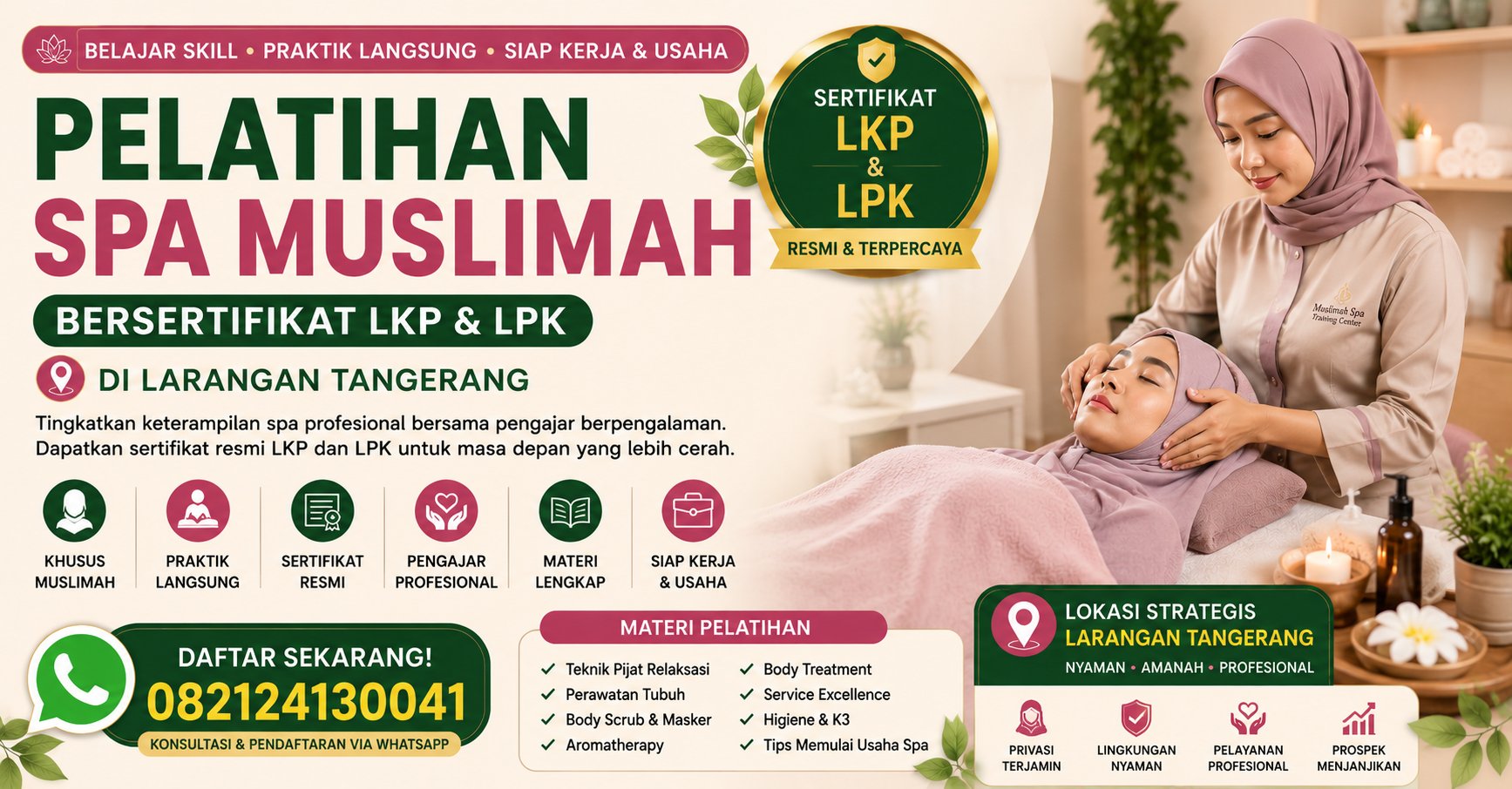 Pelatihan Spa Muslimah Bersertifikat LKP dan LPK di Larangan Tangerang 082124130041