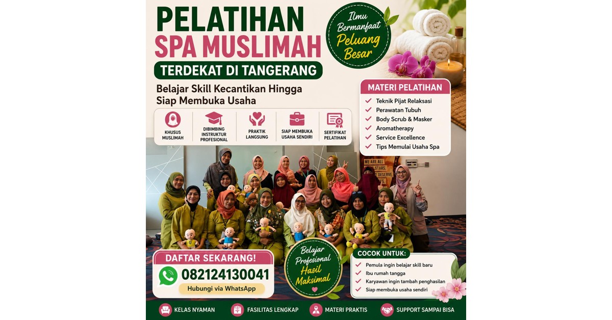 Pelatihan Spa Muslimah Terdekat di Tangerang 082124130041